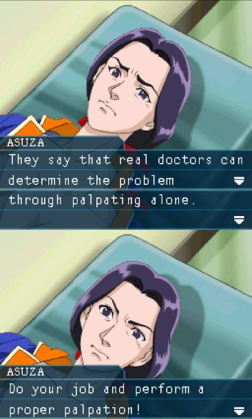 patient telling me to do my job right